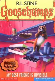 [Goosebumps 57] - My Best Friend is Invisible